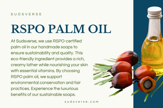 RSPO Palm Oil in Soap: Balancing Sustainability and Skincare Benefits