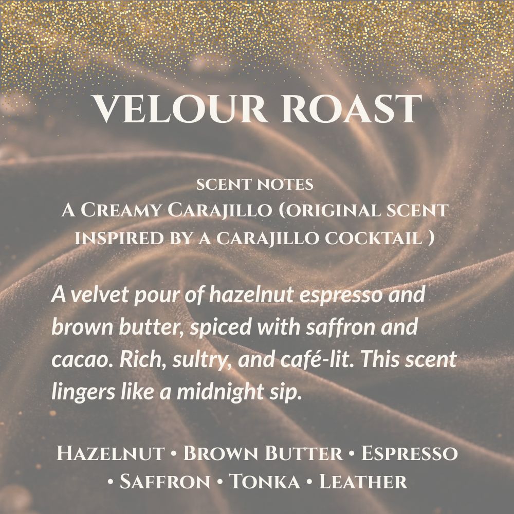 Text description of Velour Roast scent with a dark background and gold accents.